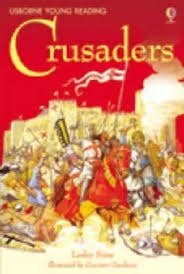 CRUSADERS - Usborne Young Reading 3 Hb Edition
