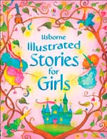 USBORNE ILLUSTRATED STORIES FOR GIRLS
