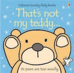 THAT-S-NOT-MY-TEDDY---Usborne-Touchy---Feely-Books