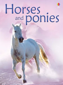 HORSES AND PONIES - Usborne Beginners