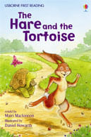 HARE AND THE TORTOISE,THE - Usborne First Reading Level Four #