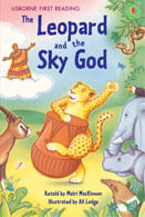 LEOPARD AND THE SKY GOD, THE - Usborne First Reading Lev.3