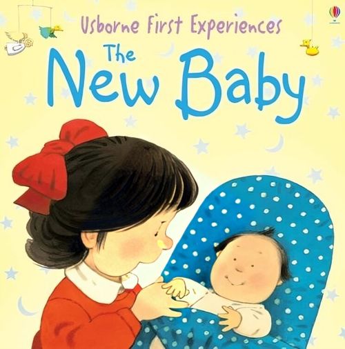 NEW BABY,THE - Usborne First Experiences