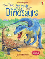 SEE INSIDE THE WORLD OF DINOSAURS - Usborne Flap Books