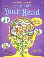 SEE INSIDE YOUR HEAD - Usborne Flap Book