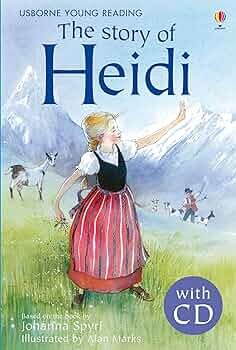STORY OF HEIDI, THE - Usborne Young Reading 2 w/Audio CD