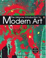 USBORNE-INTRODUCTION-TO-MODERN-ARTTHE-with-Internet-Links