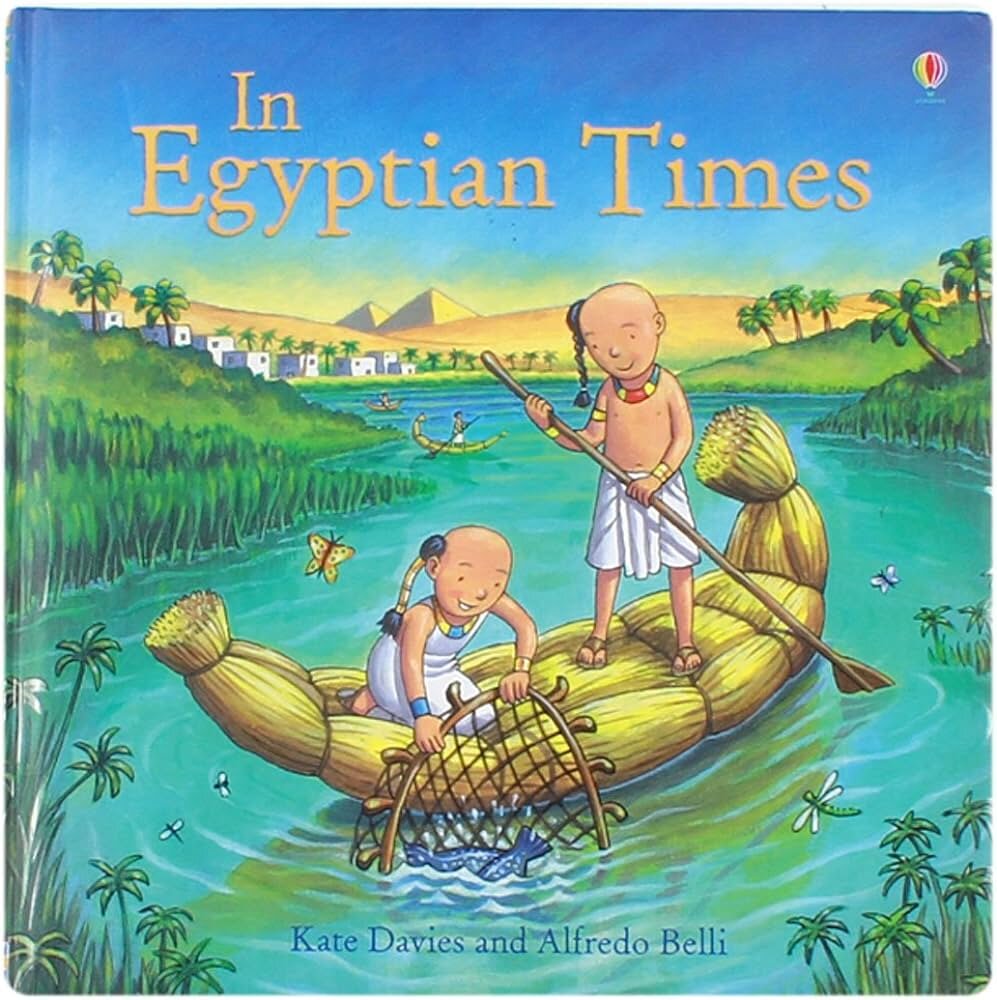 IN EGYPTIAN TIMES - Usborne Picture Books - Kel Ediciones