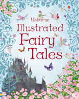 ILLUSTRATED FAIRY TALES - Usborne