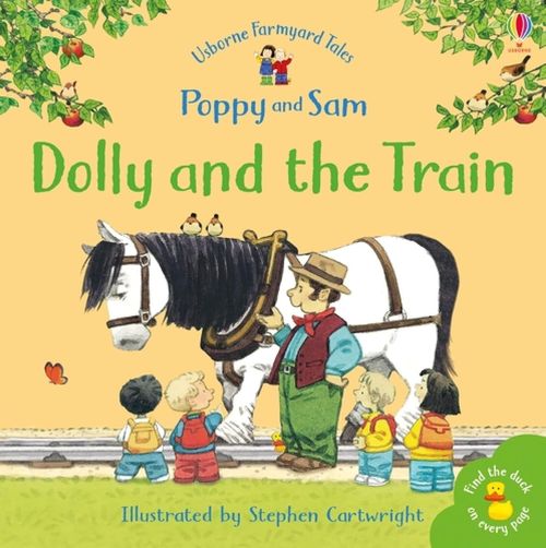 DOLLY AND THE TRAIN - Farmyard Tales Mini Edition