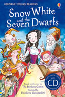 SNOW WHITE AND THE SEVEN DWARFS - Usborne Young R. Red W/CD