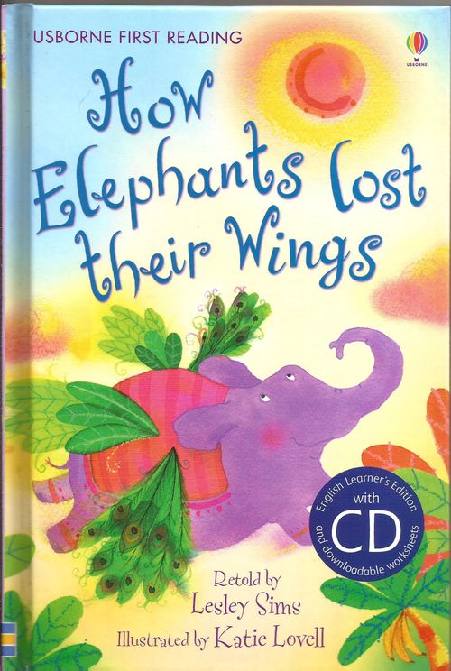 HOW ELEPHANTS LOST THEIR WINGS-Usborne F.Read. Mauve with CD