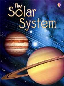 SOLAR SYSTEM, THE - Usborne Beginners
