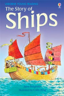 STORY OF SHIPS, THE - Usborne Young Reading 2 **New Edition**