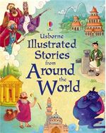 ILLUSTRATED-STORIES-FROM-AROUND-THE-WORLD---Usborne