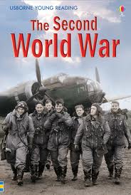 SECOND WORLD WAR, THE - Usborne Young Reading 3 #