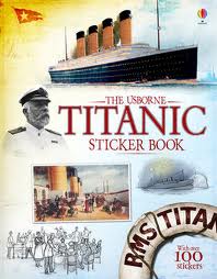 TITANIC - Usborne Sticker Book