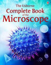 COMPLETE BOOK OF THE MICROSCOPE - Usborne