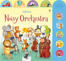 NOISY ORCHESTRA - Usborne