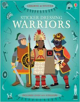WARRIORS - Usborne Sticker Dressing *OSI*