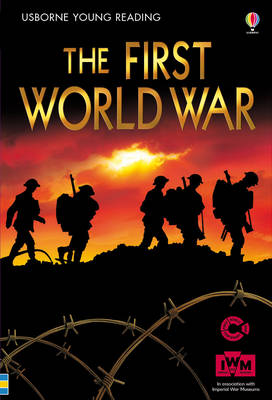 FIRST WORLD WAR,THE - Usborne Young Reading 3 **New Edition*