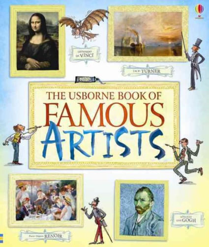 USBORNE BOOK OF FAMOUS ARTISTS - Usborne