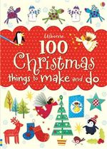 ONE-HUNDRED-CHRISTMAS-THINGS-TO-MAKE-AND-DO---Usborne