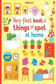 VERY-FIRST-BOOK-OF-THINGS-TO-SPOT-AT-HOME---Usborne
