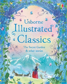 ILLUSTRATED CLASSICS FOR GIRLS - Usborne **New Edition**