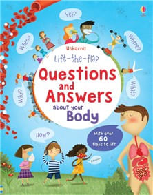 QUESTIONS AND ANSWERS ABOUT YOUR BODY- Usborne Lift-the-Flap