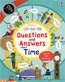 QUESTIONS AND ANSWERS ABOUT TIME - Usborne Lift-the-Flap