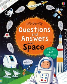 QUESTIONS AND ANSWERS ABOUT SPACE - Usborne Lift-the-Flap