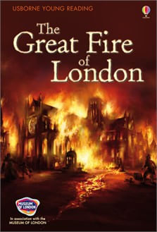 GREAT FIRE OF LONDON, THE - Usborne Young Reading 2