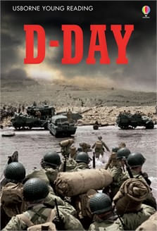 D-DAY - Usborne Young Reading 3