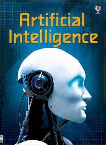 ARTIFICIAL INTELLIGENCE - Usborne Beginners Plus