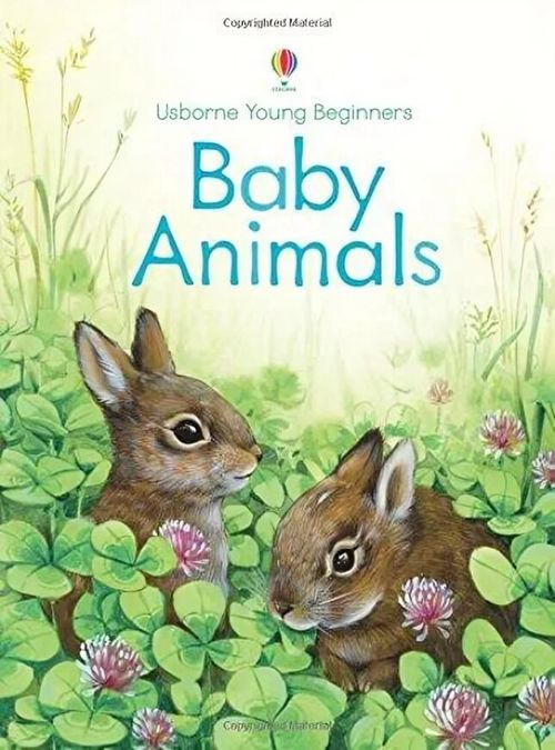 BABY ANIMALS - Usborne Young Beginners