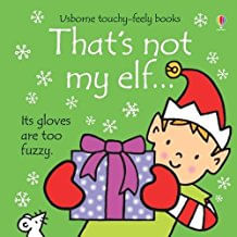 THAT'S NOT MY ELF  - Usborne Touchy & Feely Books