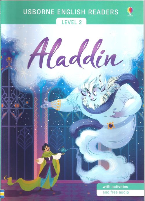ALADDIN - Usborne English Readers Level 2