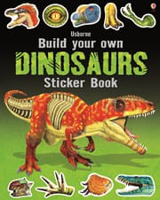 BUILD YOUR OWN DINOSAURS STICKER BOOK - Usborne