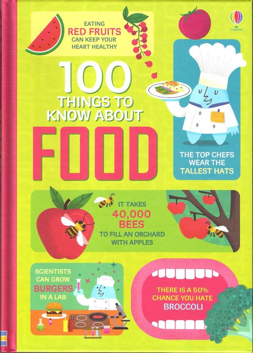 100 THINGS TO KNOW ABOUT FOOD - Usborne