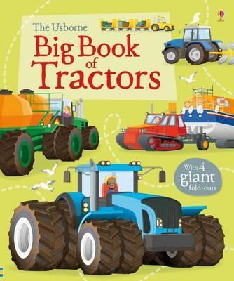 BIG BOOK OF BIG TRACTORS - Usborne **New Edition**