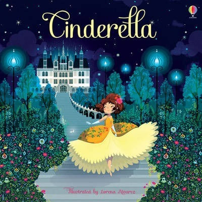 CINDERELLA- Usborne Picture Book