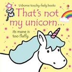 THAT-S-NOT-MY-UNICORN---Usborne-Touchy---Feely-Books