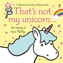 THAT-S-NOT-MY-UNICORN---Usborne-Touchy---Feely-Books