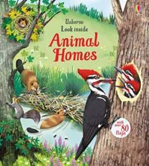 ANIMAL HOMES - Usborne Look Inside