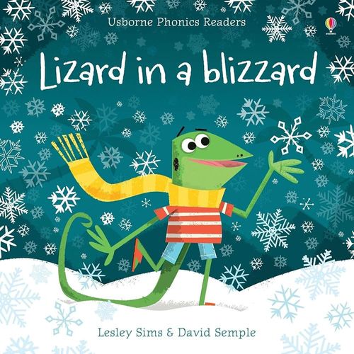 LIZARD IN A BLIZZARD - Usborne Phonics Readers