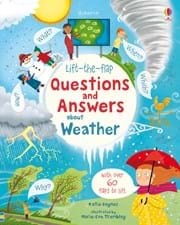 QUESTIONS AND ANSWERS ABOUT WEATHER - Usborne Lift-the-Flap
