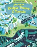 SEE-INSIDE-BRIDGESTOWERS-AND-TUNNELS---Usborne-Flap-Books