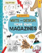 WRITE-AND-DESING-YOUR-OWN-MAGAZINES---Usborne