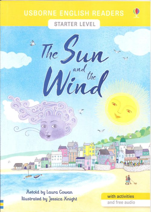 SUN AND THE WIND,THE - Usborne English Readers Level Starter